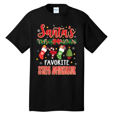 SantaS Favorite Systems Administrator Santa Hat Xmas Tall T-Shirt