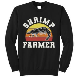 Shrimp Farmer Shrimp Seafood Shellfish Tall Sweatshirt