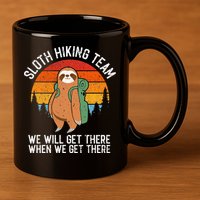 Sloth Funny Sloth Hiking Tee Sloth Lover 11oz C Handle Ceramic Mug