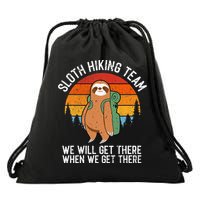 Sloth Funny Sloth Hiking Tee Sloth Lover Drawstring Bag