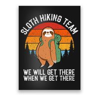 Sloth Funny Sloth Hiking Tee Sloth Lover Poster