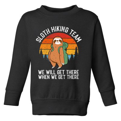 Sloth Funny Sloth Hiking Tee Sloth Lover Toddler Sweatshirt