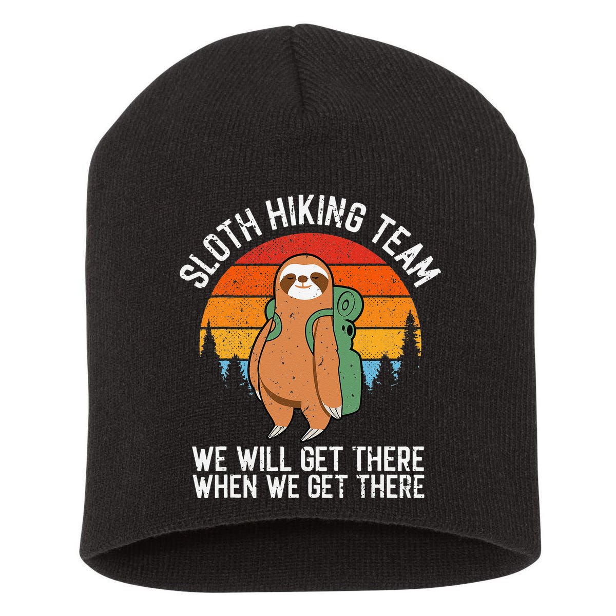 Sloth Funny Sloth Hiking Tee Sloth Lover Short Acrylic Beanie