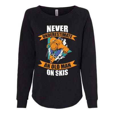 Ski Funny Skiing Never Underestimate An Old On Skis Gift Womens California Wash Sweatshirt