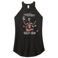 Selffish Funny Women's Perfect Tri Rocker Tank