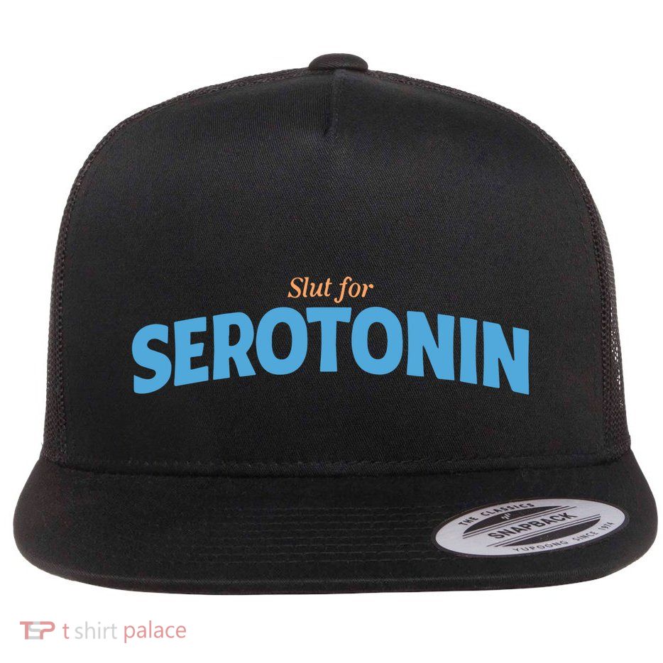 Slut For Serotonin Flat Bill Trucker Hat