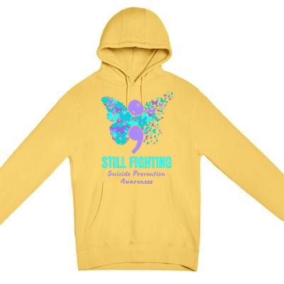 Still Fighting Suicide Prevention Awareness Butterfly Premium Pullover Hoodie