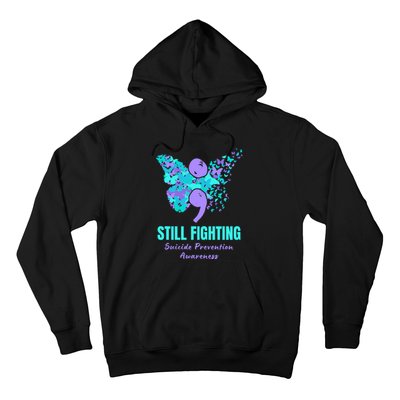 Still Fighting Suicide Prevention Awareness Butterfly Hoodie