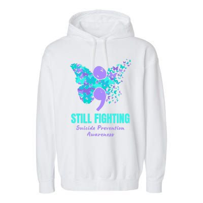 Still Fighting Suicide Prevention Awareness Butterfly Garment-Dyed Fleece Hoodie