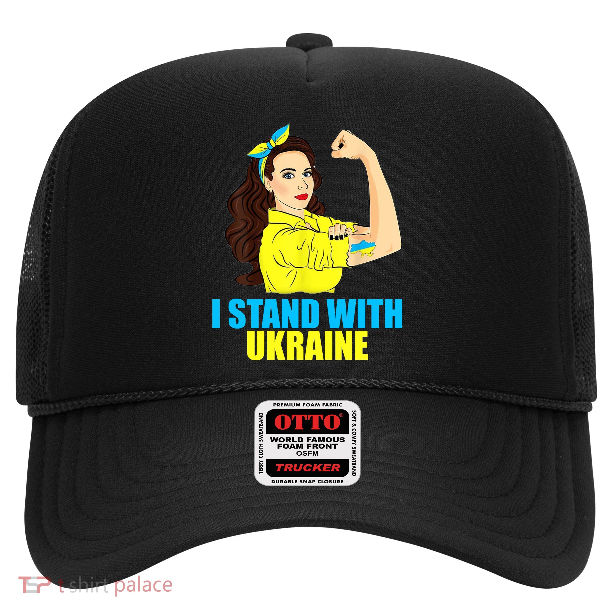 Strong Female Support Ukraine I Stand With Ukraine Trucker Hat