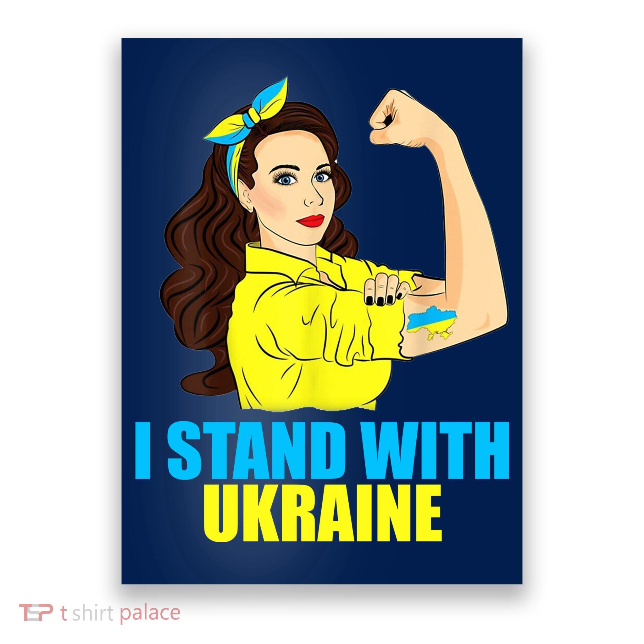 Strong Female Support Ukraine I Stand With Ukraine Poster