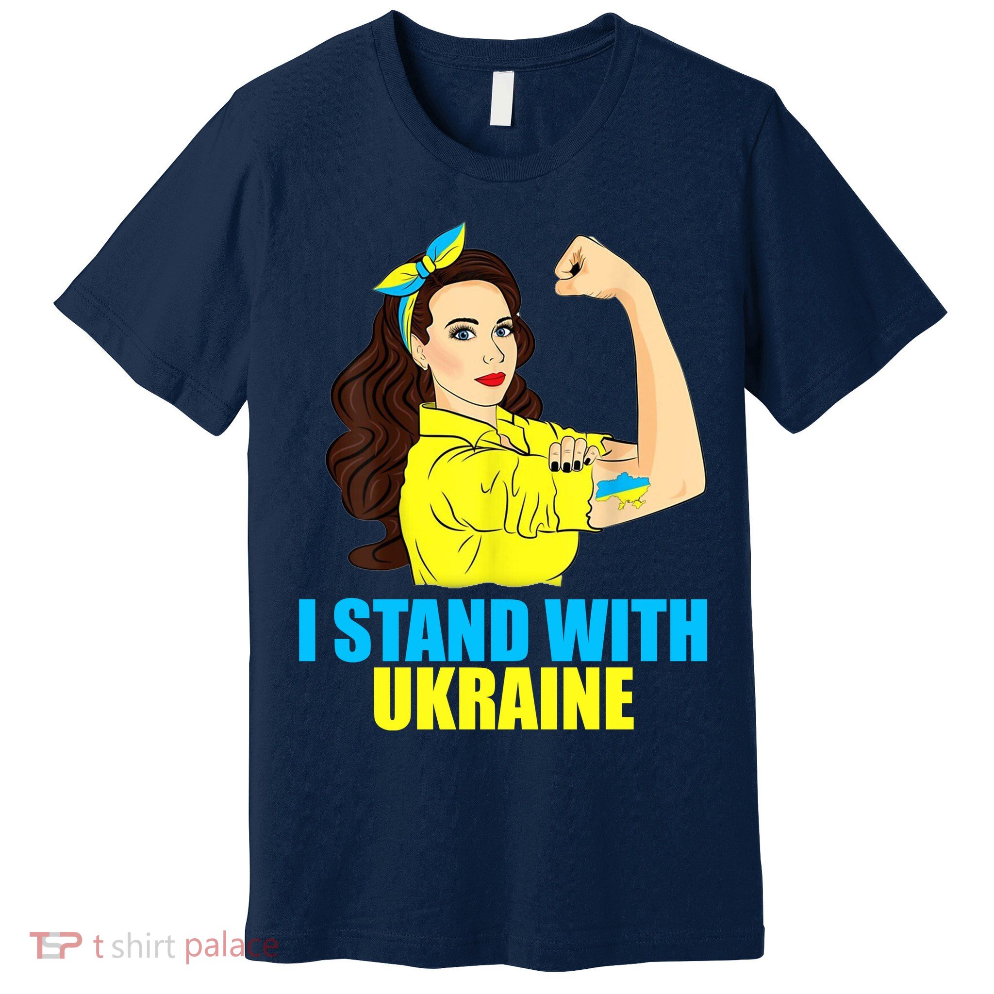 Strong Female Support Ukraine I Stand With Ukraine Premium T-Shirt