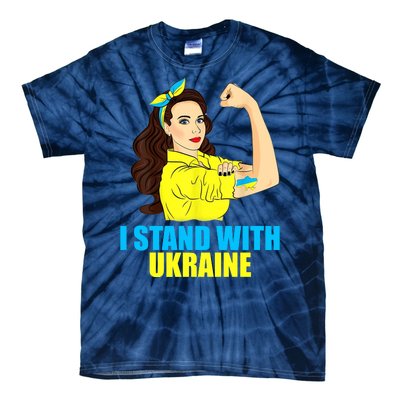 Strong Female Support Ukraine I Stand With Ukraine Tie-Dye T-Shirt