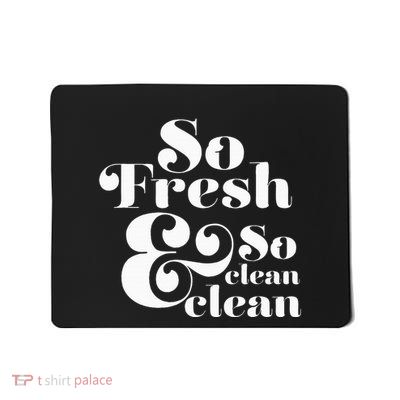 So Fresh & So Clean Clean Mousepad