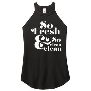 So Fresh & So Clean Clean Women’s Perfect Tri Rocker Tank