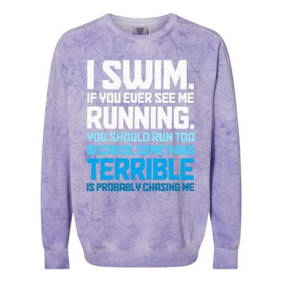 Swimming Funny Swimmer I Swim Colorblast Crewneck Sweatshirt