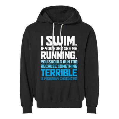 Swimming Funny Swimmer I Swim Garment-Dyed Fleece Hoodie