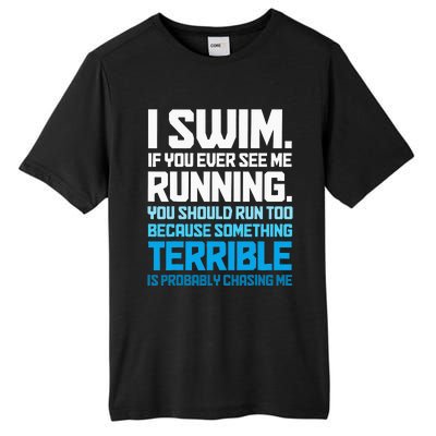 Swimming Funny Swimmer I Swim Tall Fusion ChromaSoft Performance T-Shirt