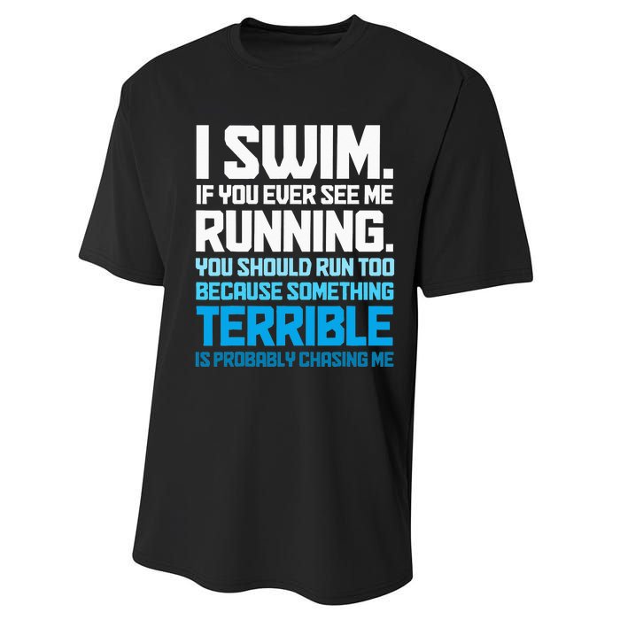 Swimming Funny Swimmer I Swim Performance Sprint T-Shirt