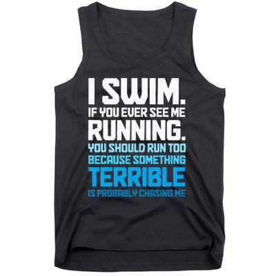 Swimming Funny Swimmer I Swim Tank Top