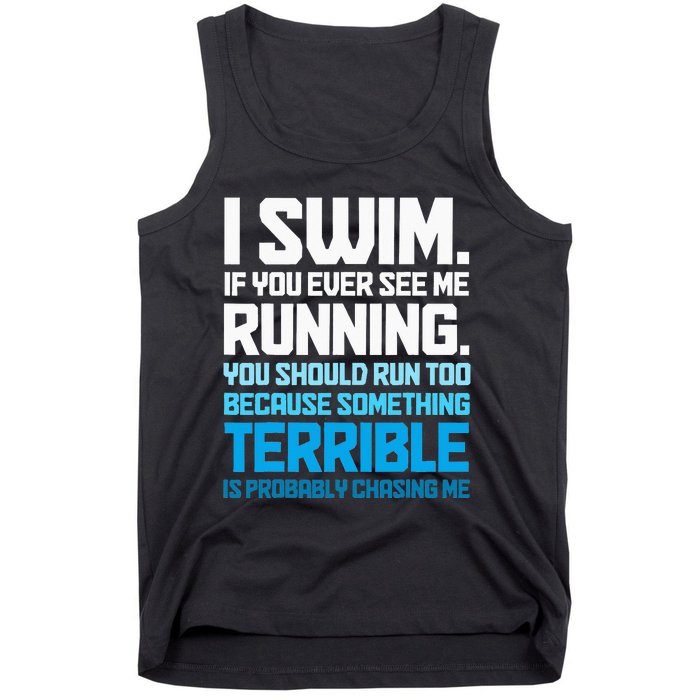 Swimming Funny Swimmer I Swim Tank Top