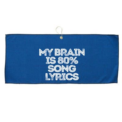 Sarcastic Funny Saying My Brain Is 80% Song Lyrics Large Microfiber Waffle Golf Towel