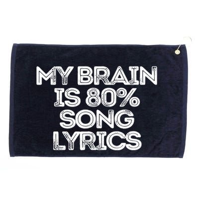 Sarcastic Funny Saying My Brain Is 80% Song Lyrics Grommeted Golf Towel