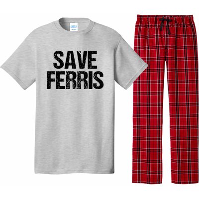 SAVE FERRIS Pajama Set