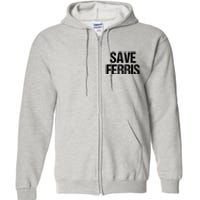 SAVE FERRIS Full Zip Hoodie