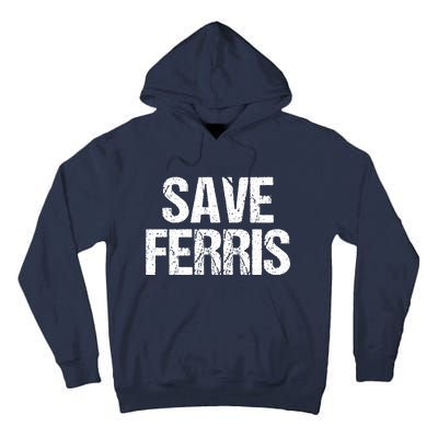 SAVE FERRIS Tall Hoodie