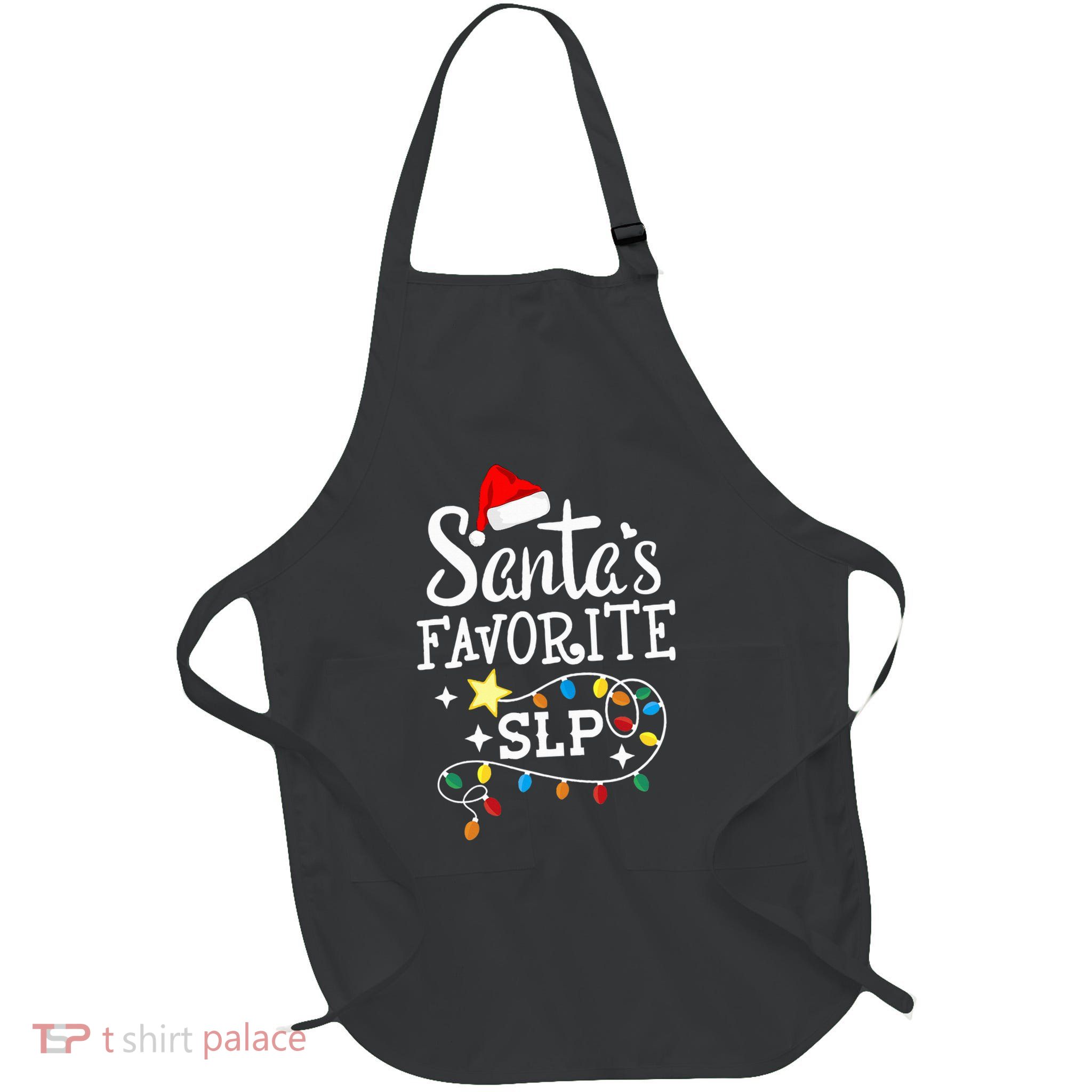 Santa's Favorite SLP Speechlanguage pathologists Christmas Apron