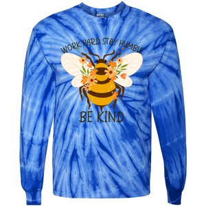 Sunflower Flower Sunshine Work Hard Stay Humble Gift Tie-Dye Long Sleeve Shirt