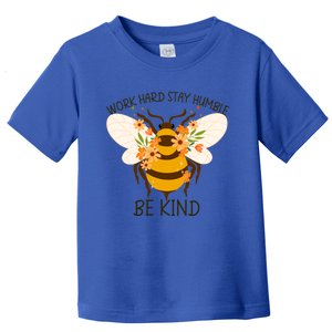 Sunflower Flower Sunshine Work Hard Stay Humble Gift Toddler T-Shirt