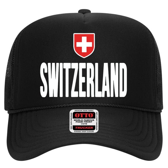 Swiss Flag Switzerland Souvenir Schweiz Gift Suisse Svizzera High Crown Mesh Back Trucker Hat