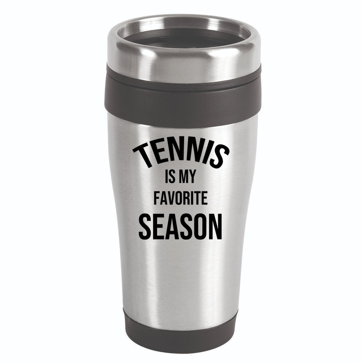 Saying For Sports Lovers Tennis Is My Favorite Season Gift 16oz Travel Tumbler