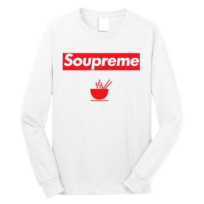 Soupreme Funny Soupreme Long Sleeve Shirt