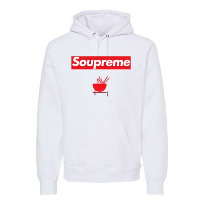 Soupreme Funny Soupreme Premium Hoodie