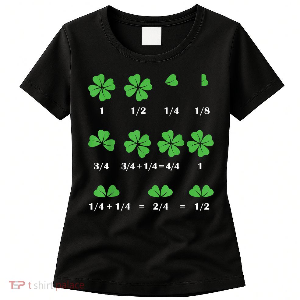 Shamrock Fraction St PatrickS Day Math Boy Womens T-Shirt