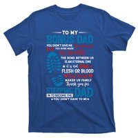 Step Fathers Step Dads Amazing Non Biological Dad Gift T-Shirt