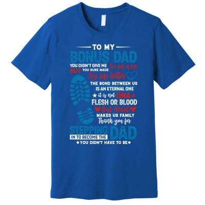 Step Fathers Step Dads Amazing Non Biological Dad Gift Premium T-Shirt