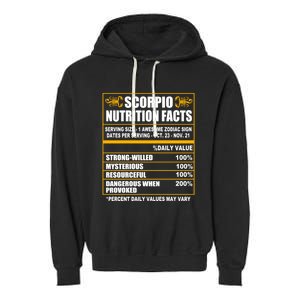 Scorpio Funny Scorpio Nutrition Facts Cute Gift Garment-Dyed Fleece Hoodie