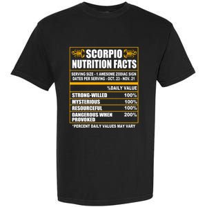 Scorpio Funny Scorpio Nutrition Facts Cute Gift Garment-Dyed Heavyweight T-Shirt