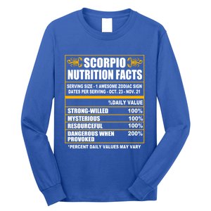 Scorpio Funny Scorpio Nutrition Facts Cute Gift Long Sleeve Shirt