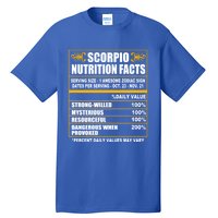 Scorpio Funny Scorpio Nutrition Facts Cute Gift Tall T-Shirt