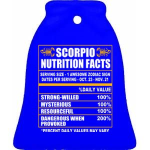 Scorpio Funny Scorpio Nutrition Facts Cute Gift Ceramic Bell Ornament