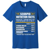 Scorpio Funny Scorpio Nutrition Facts Cute Gift Premium T-Shirt