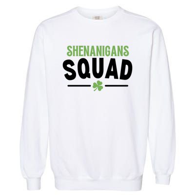 Shenanigans Squad St Patricks Day Garment-Dyed Sweatshirt