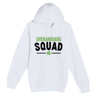 Shenanigans Squad St Patricks Day Premium Pullover Hoodie