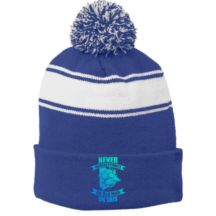 Skiing Funny Skier Never Underestimate An Old On Skis Cool Gift Stripe Pom Pom Beanie