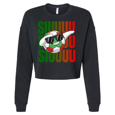 Siuuu Funny Soccer Football  Cropped Pullover Crew